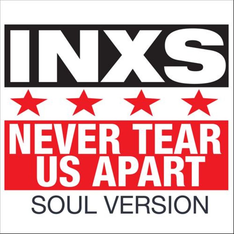 Inxs Never Tear Us Apart Soul Version Hitparade Ch